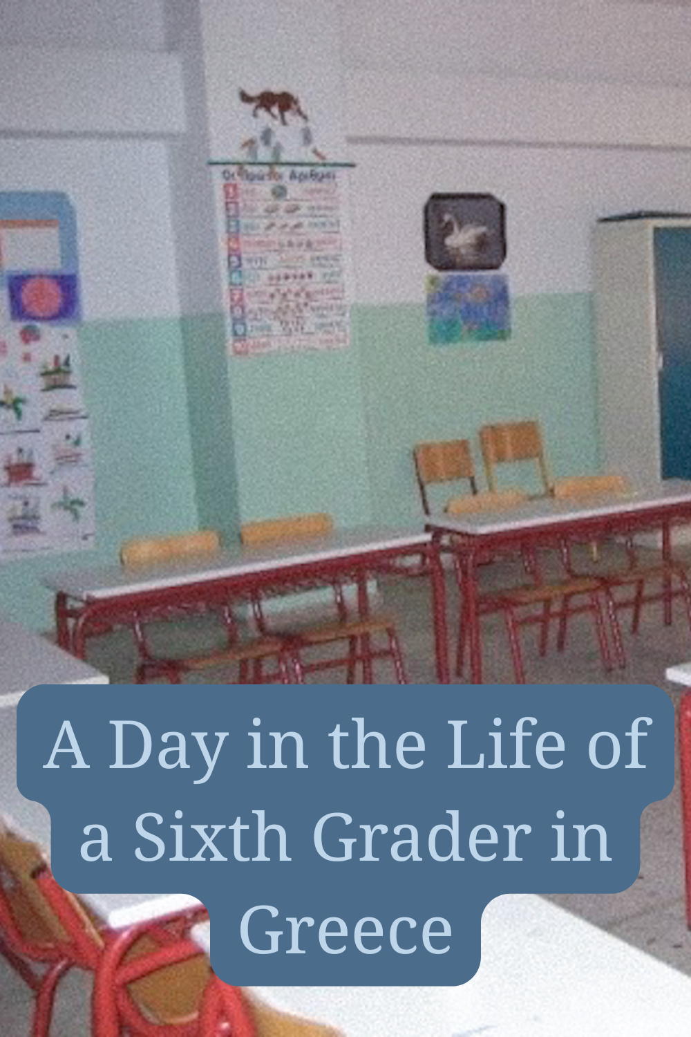 A Day in the Life of a Sixth Grader in Greece