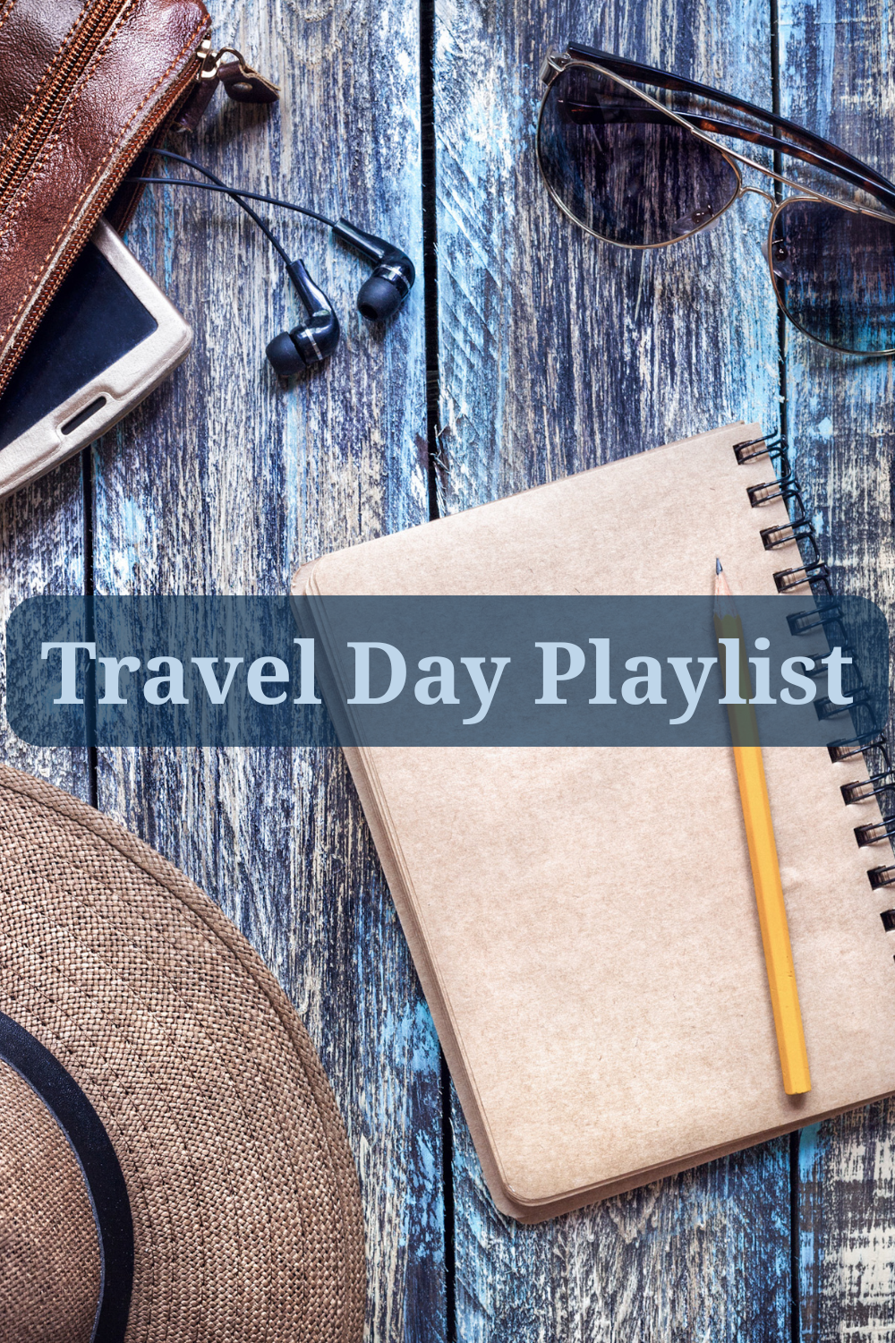 Travel Day Playlist