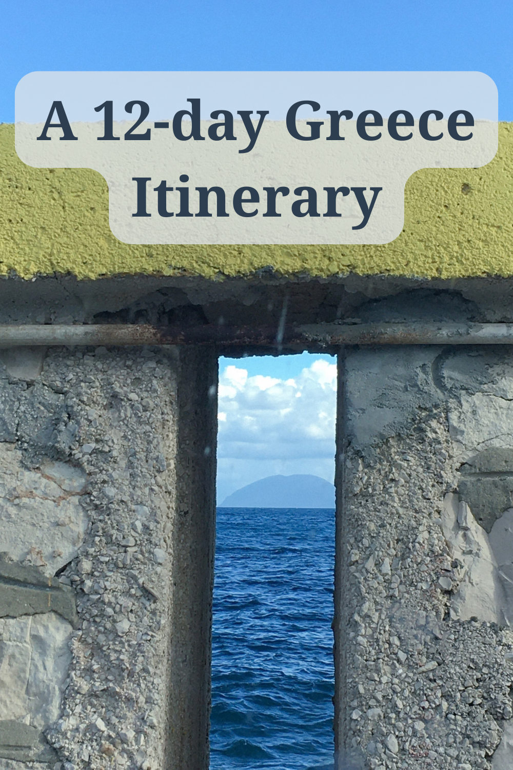 a 12-day Greece itinerary