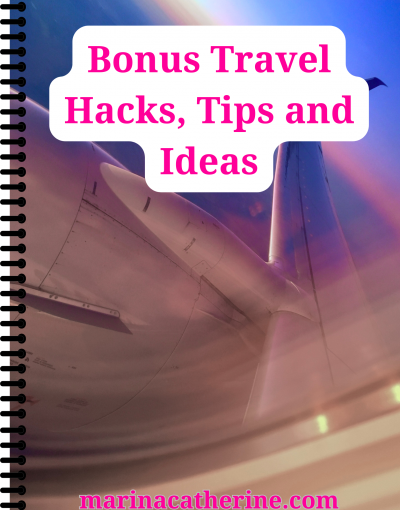 (CP) BONUS Travel Hacks, Tips and Ideas